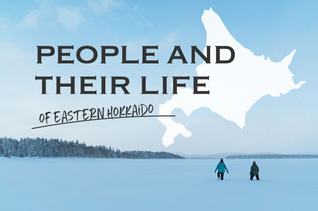 Hokkaido yet to know　–The local side-　