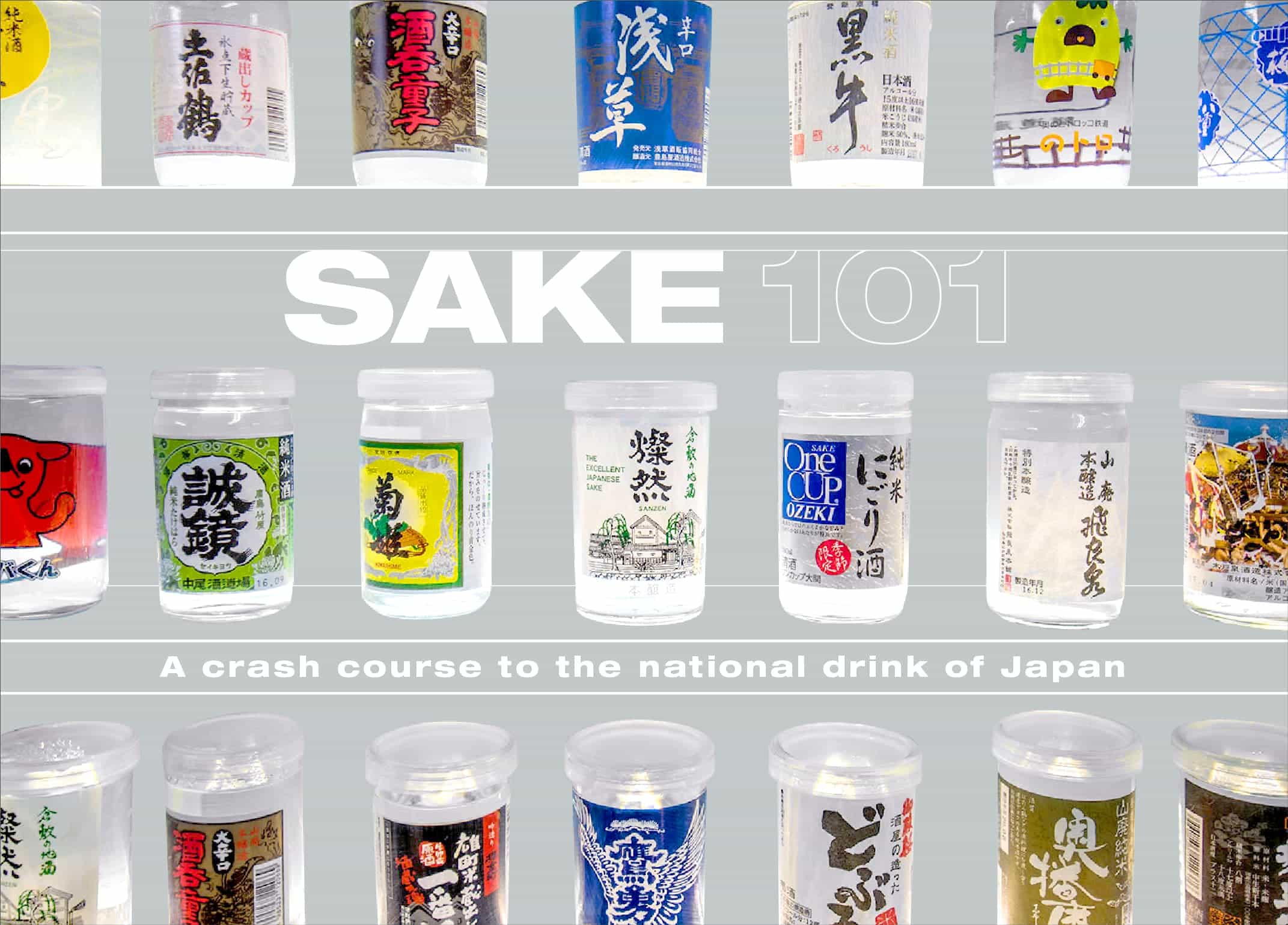 Sake 101 – A crash course to the national drink of Japan: nihonshu