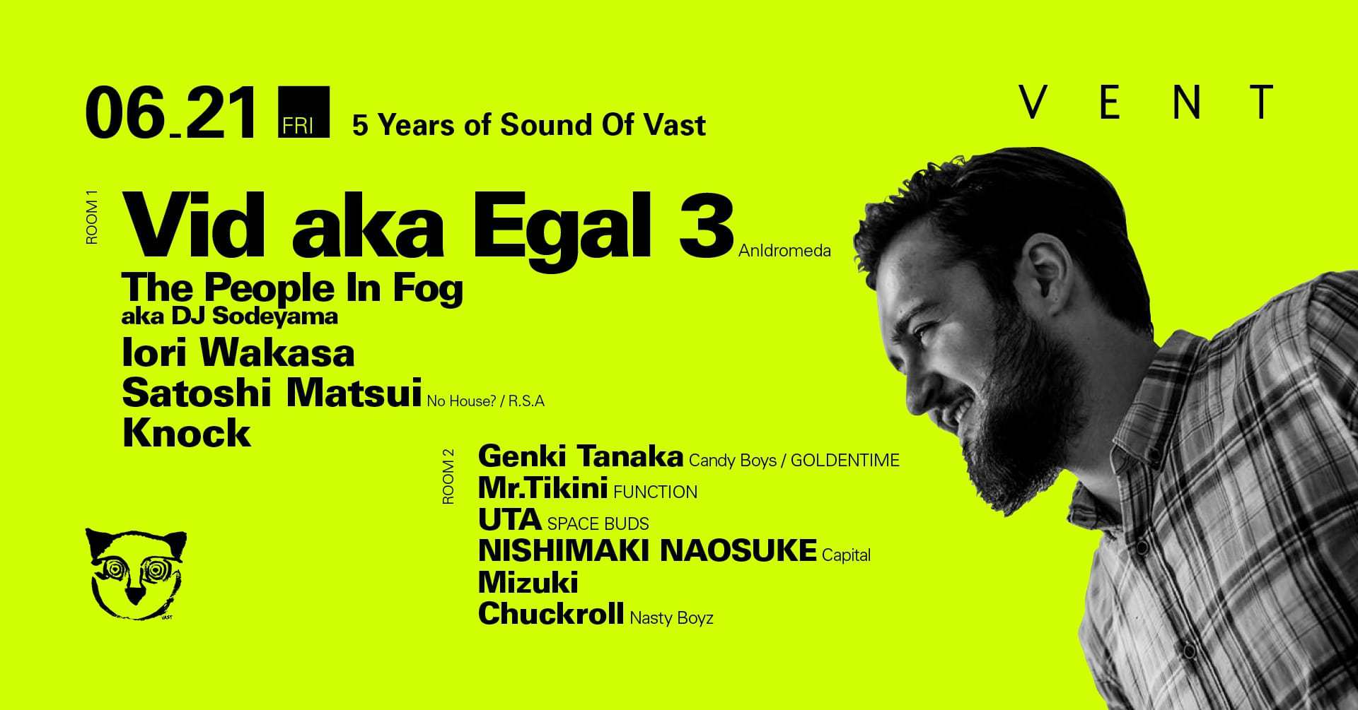 Sound of Vast will be holding its fifth anniversary party at nightclub VENT Omotesando!