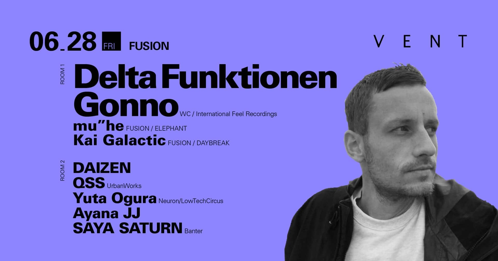 Delta Funktionen is set to play at nightclub VENT Omotesando on June 28th