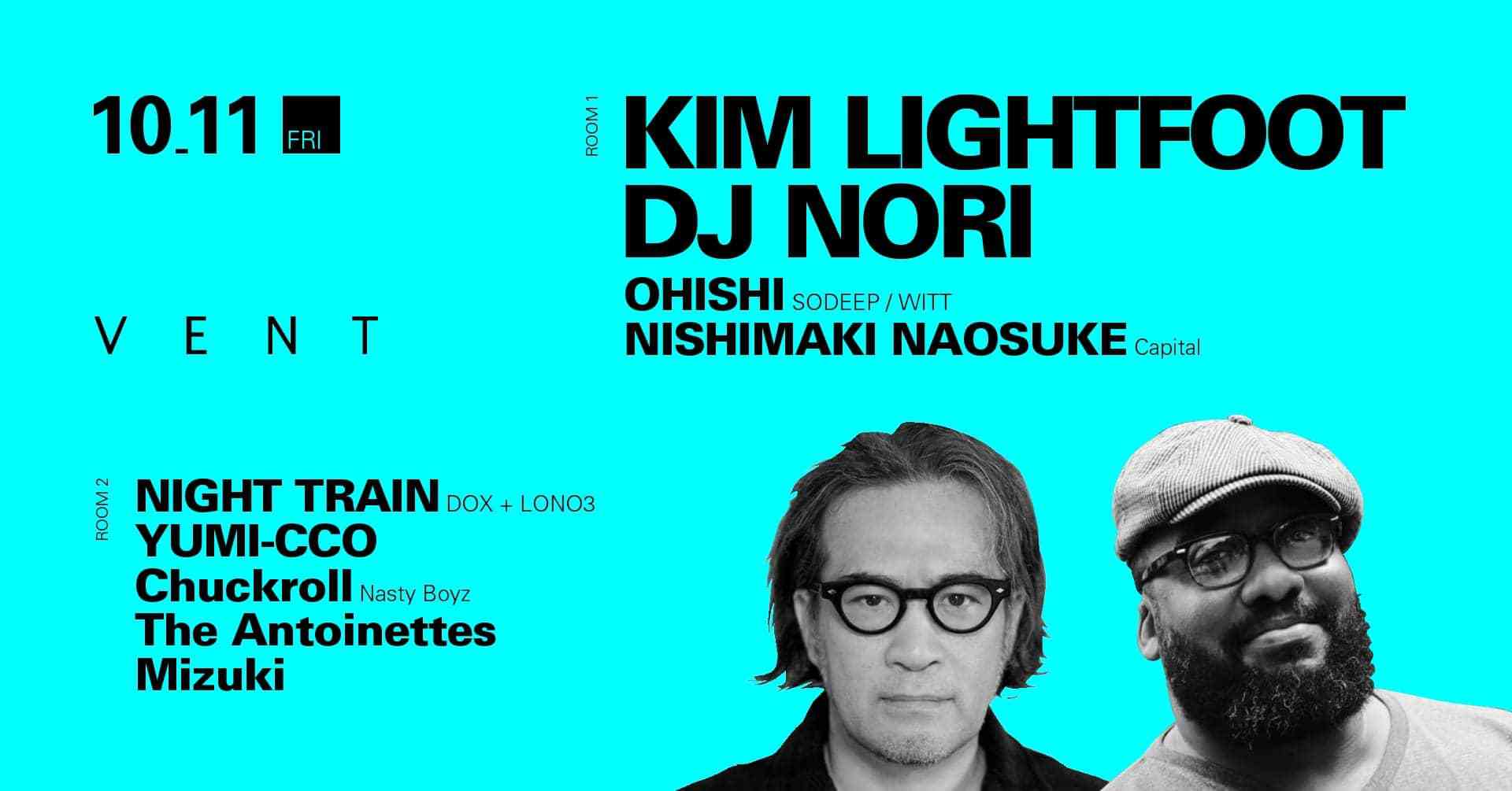 Kim Lightfoot and DJ Nori are set to drop a double-header at nightclub VENT Omotesando!