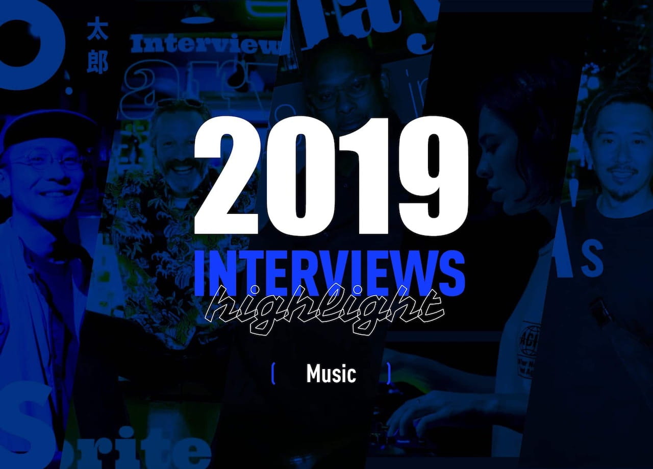 Interview Highlights 2019: Music